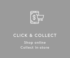 Click and collect to your nearest boutique