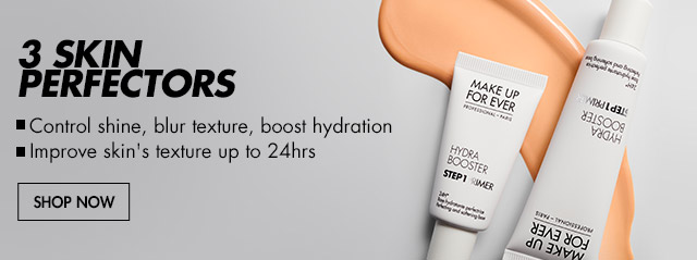 3 Skin Perfectors: Shine control, Pore Minimizer, Hydra Booster to improve skin''s texture up to 24 hours.