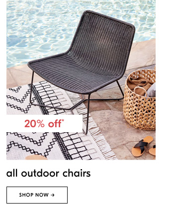 20% off* all outdoor chairs