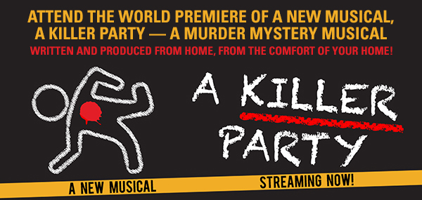 A Killer Party: A Murder Mystery Musical