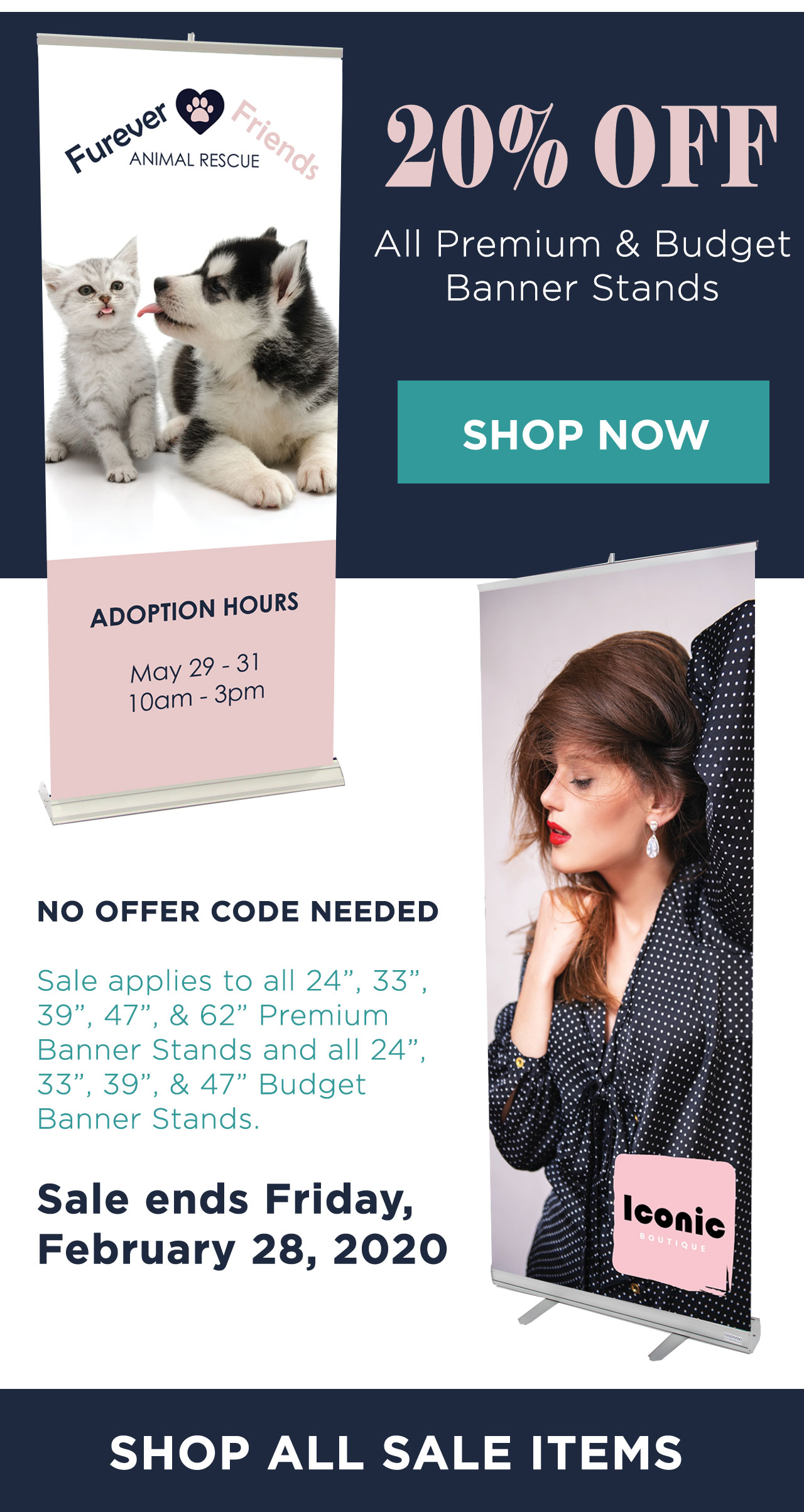 20% OFF All Premium and Budget Banner Stands - Sale ends Friday, February 28, 2020