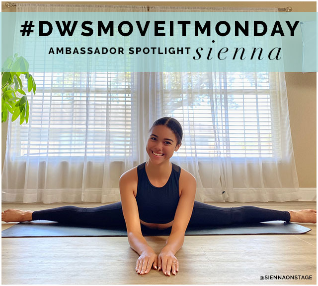 #DWSMoveItMonday -
Ambassador spotlight SIENNA