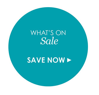 What's On Sale? Save Now >