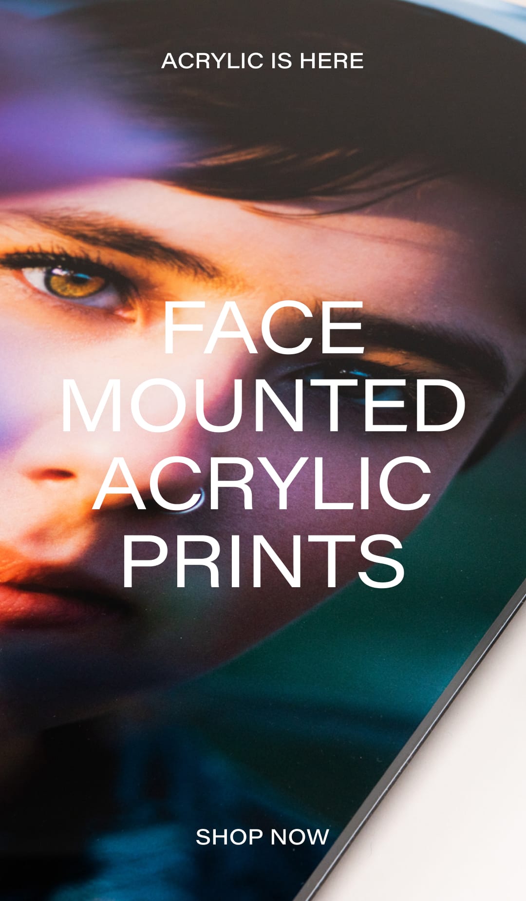 Face Mounted Acrylic Prints