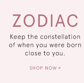 Shop Zodiac Styles