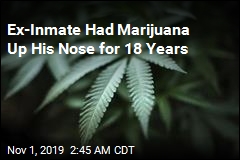 Ex-Inmate Had Marijuana Up His Nose for 18 Years