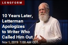 10 Years Later, Letterman Apologizes to Writer Who Called Him Out