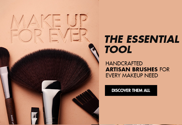 THE ESSENTIAL TOOL. Handcrafter Artisan Brush for every makeup need.
