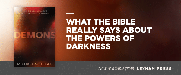 What the Bible Really Says about the Powers of Darkness.