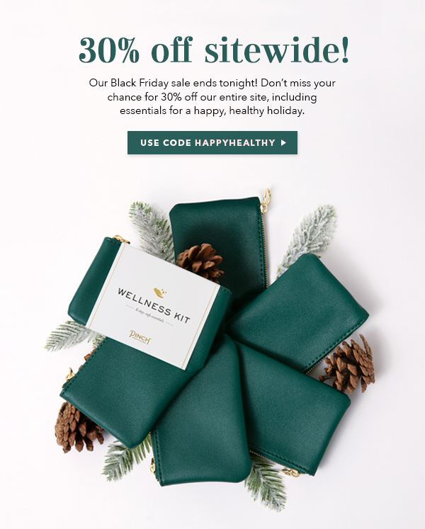 Save 30% Off Sitewide - Use Code HAPPYHEALTHY