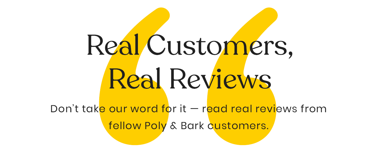 Real Customers, Real Reviews