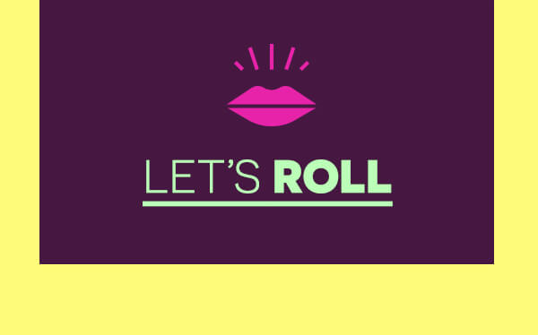 Let''s Roll