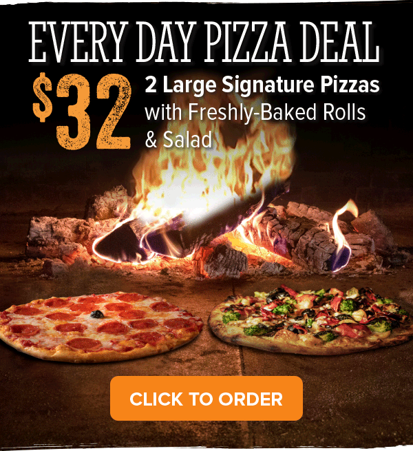 Every Day Pizza Deal - $32 Large Signature Pizzas. Click to order
