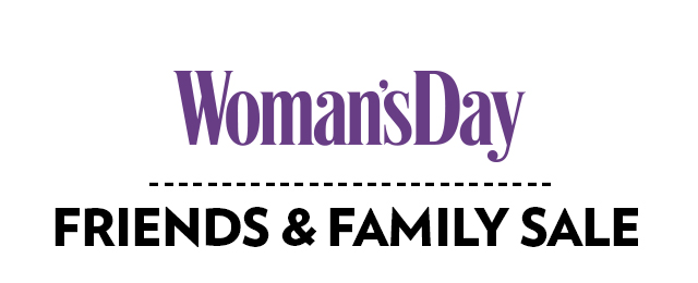 Womans Day Friends and Family Sale