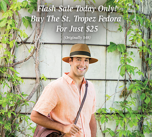 St. Tropez Fedora - $25 Today Only