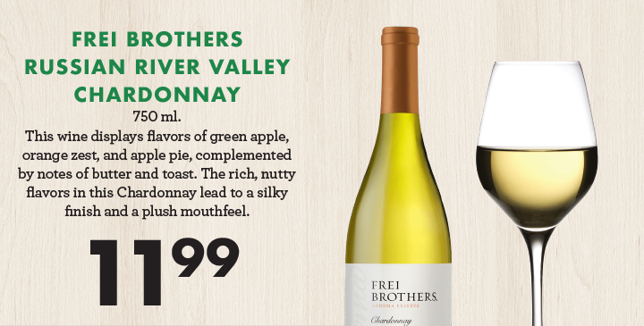 Frei Brothers Russian River Valley Chardonnay 750ml. - $11.99