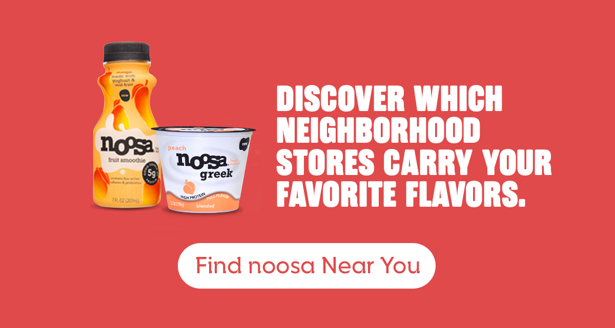 Discover which neighborhood stores carry your favorite flavors. Find noosa Near You.