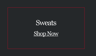 Sweats
Shop Now