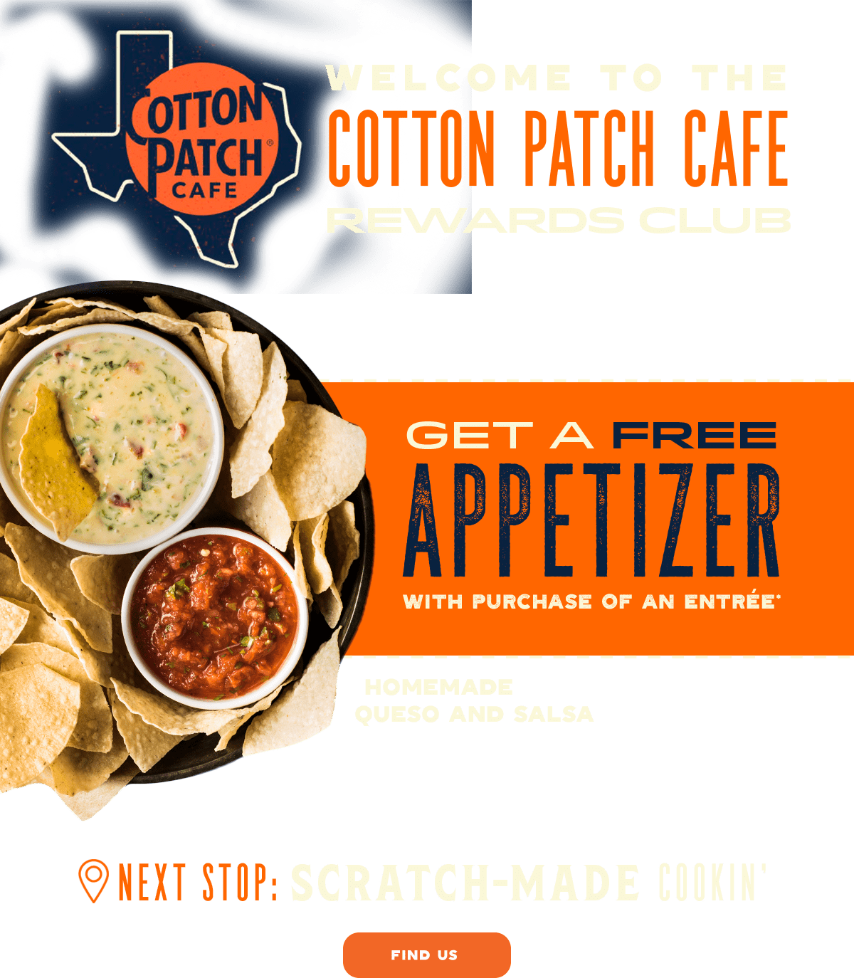 Welcome to the Cotton Patch Cafe Rewards Club!