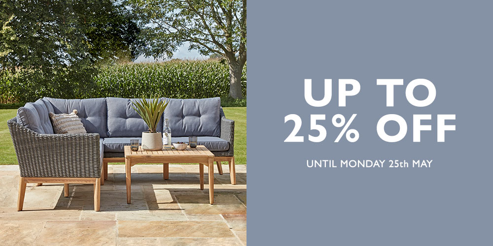 Up to 25% off until Monday 25th May