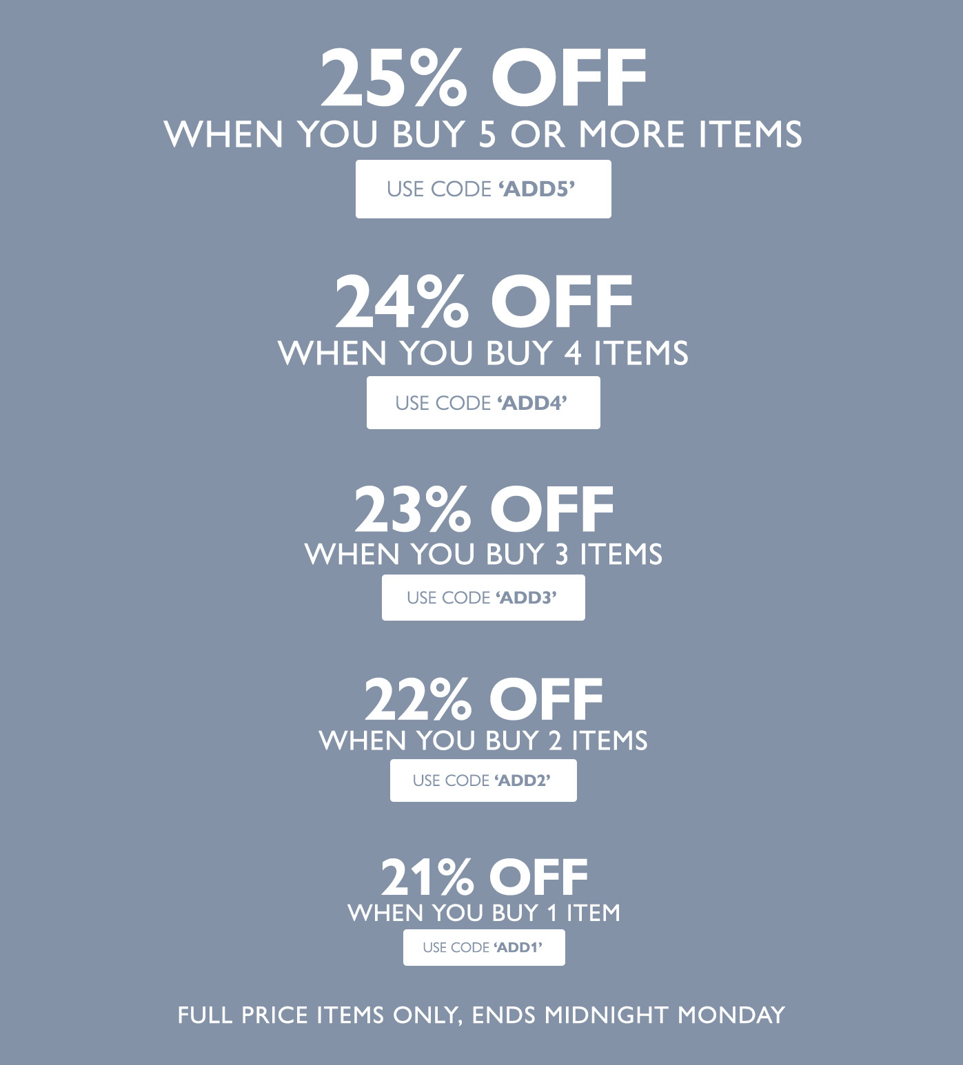 Up to 25% off until Monday 25th May