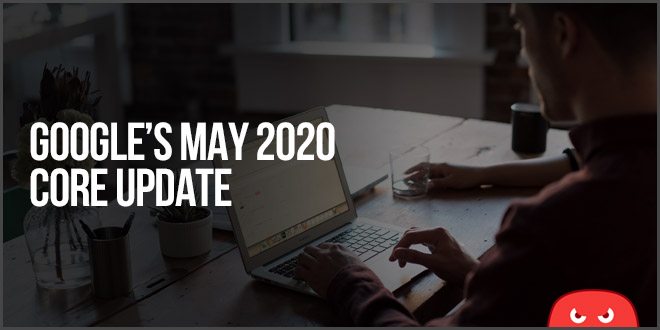 Google''s May 2020 Core Update