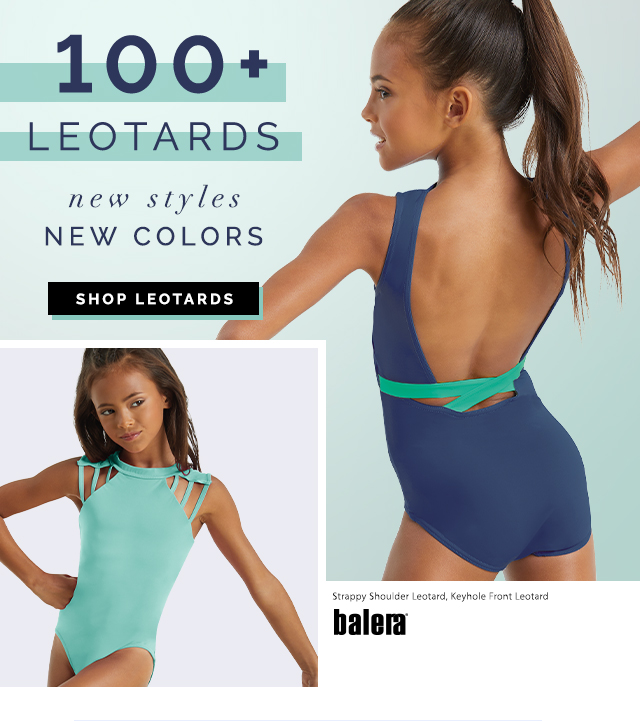 100+ leotards. new styles, new colors. shop leotards