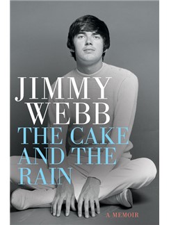 Jimmy Webb: The Cake And The Rain Books | 