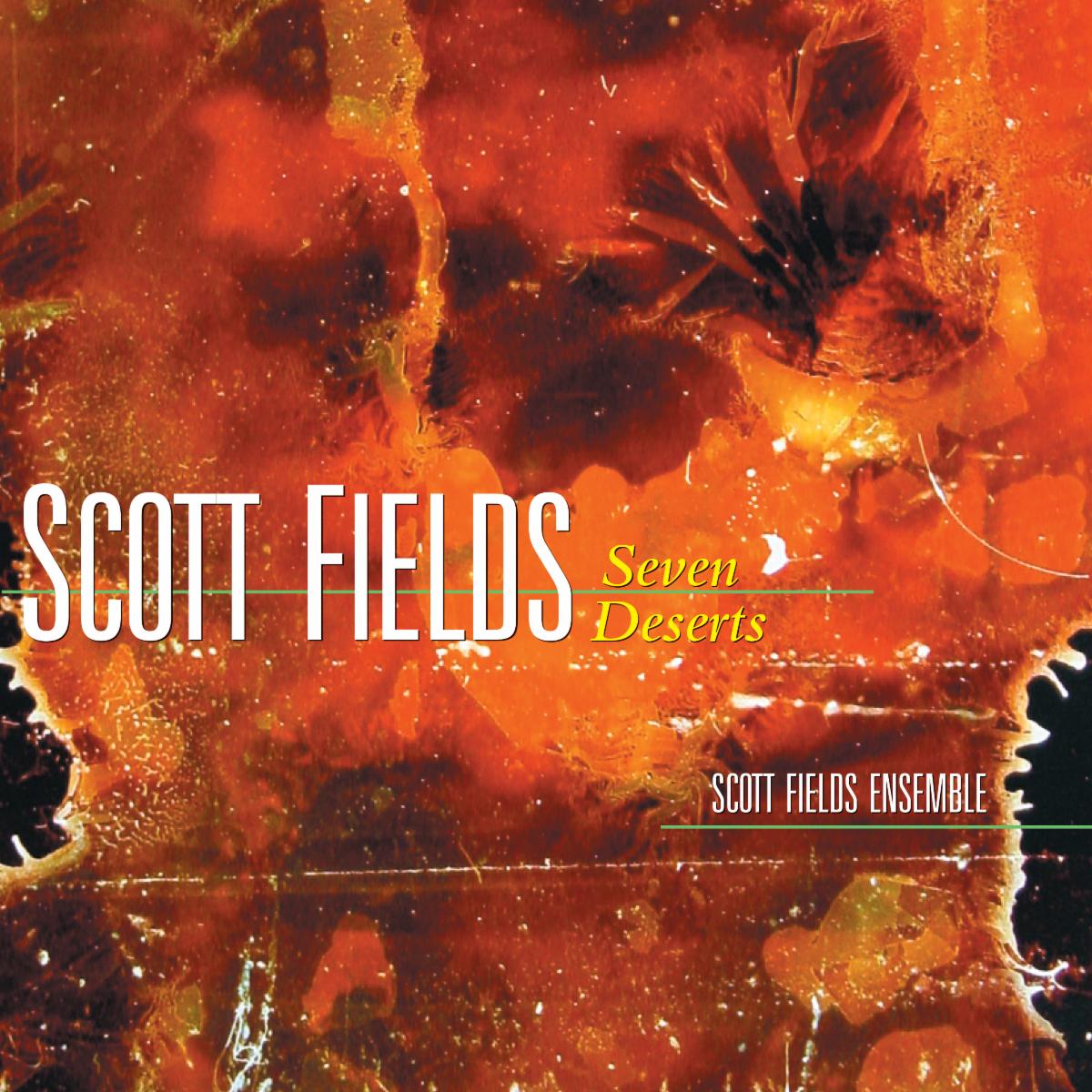 album cover for scott fields seven deserts