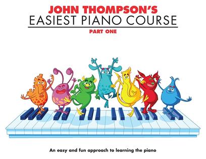 John Thompson''s Easiest Piano Course 1