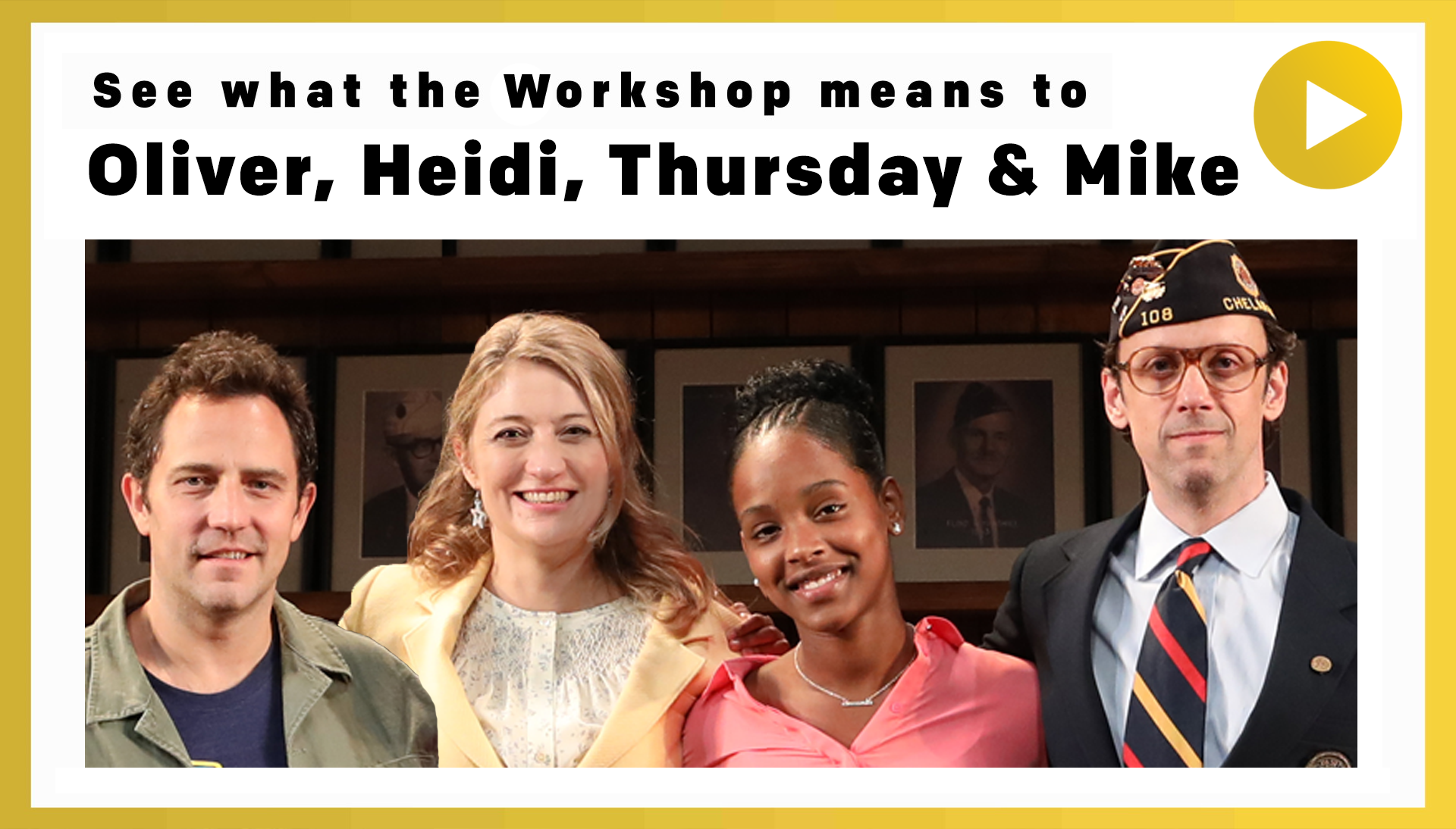 See what the Workshop means to Oliver, Heidi, Thursday & Mike