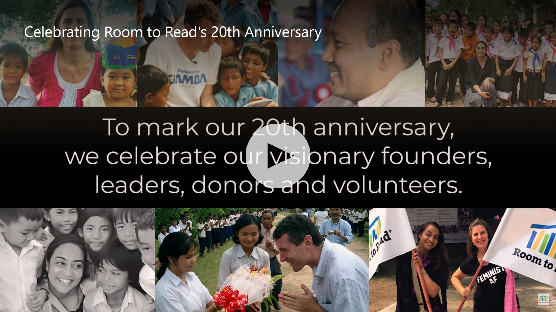 Celebrating Room to Read''s 20th Anniversary [VIDEO]