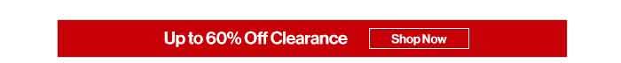 Up to 60% Off Clearance. Shop Now.