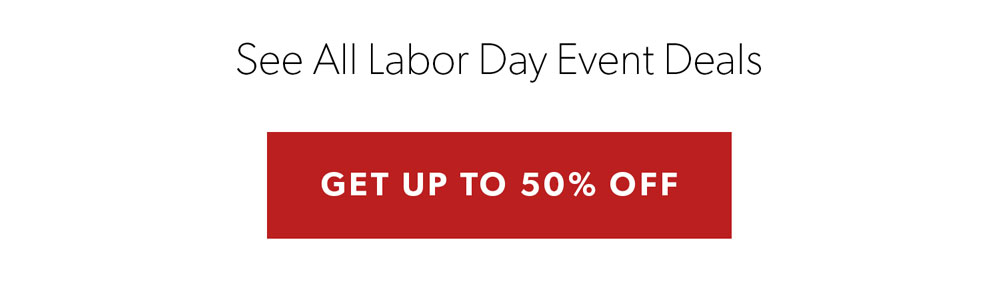 See All Labor Day Event Deals