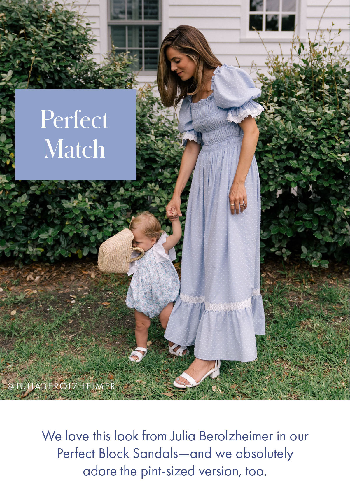 Perfect Match @juliaberolzheimer We love this look from Julia Berolzheimer in our Perfect Block Sandals-and we absolutely adore the pint-sized version, too.