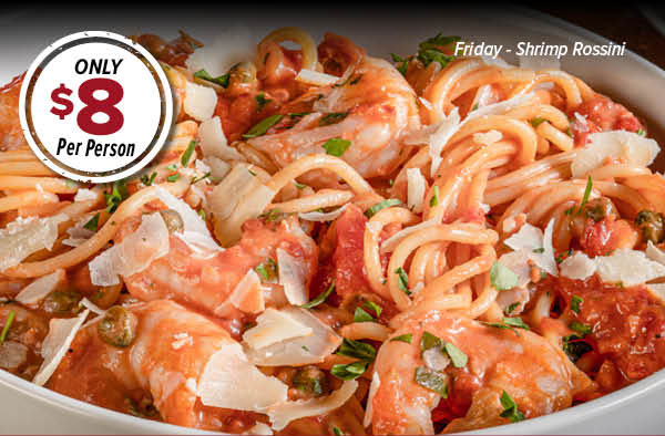 Friday Shrimp Scampi Family Meal Deal - $8 per person. Click to order