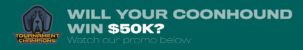Will your coonhound win 50k? Watch our promo below. 