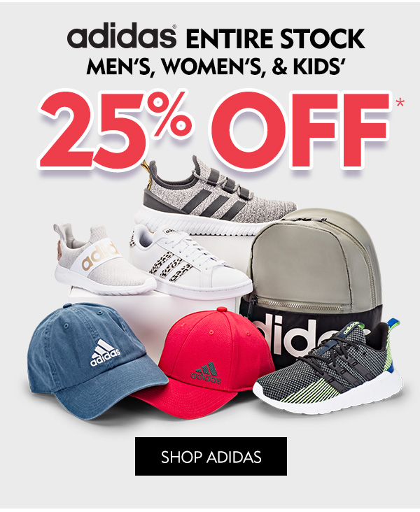 25% off entire stock of Adidas. Shop Adidas