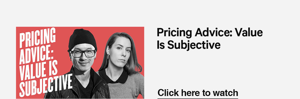 Watch the video: Pricing Advice: Value Is Subjective