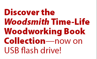 Discover the Woodsmith Time-Life Woodworking Book Collection