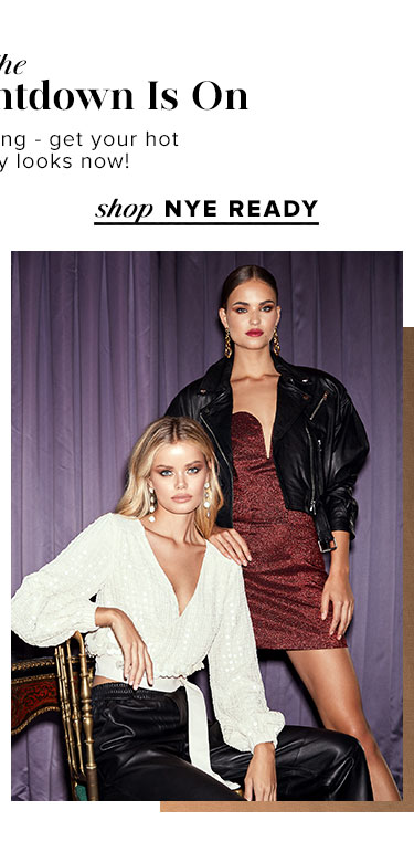 The Holiday Countdown Is On. The clock is ticking - get your hot holiday party looks now! Shop nye ready.