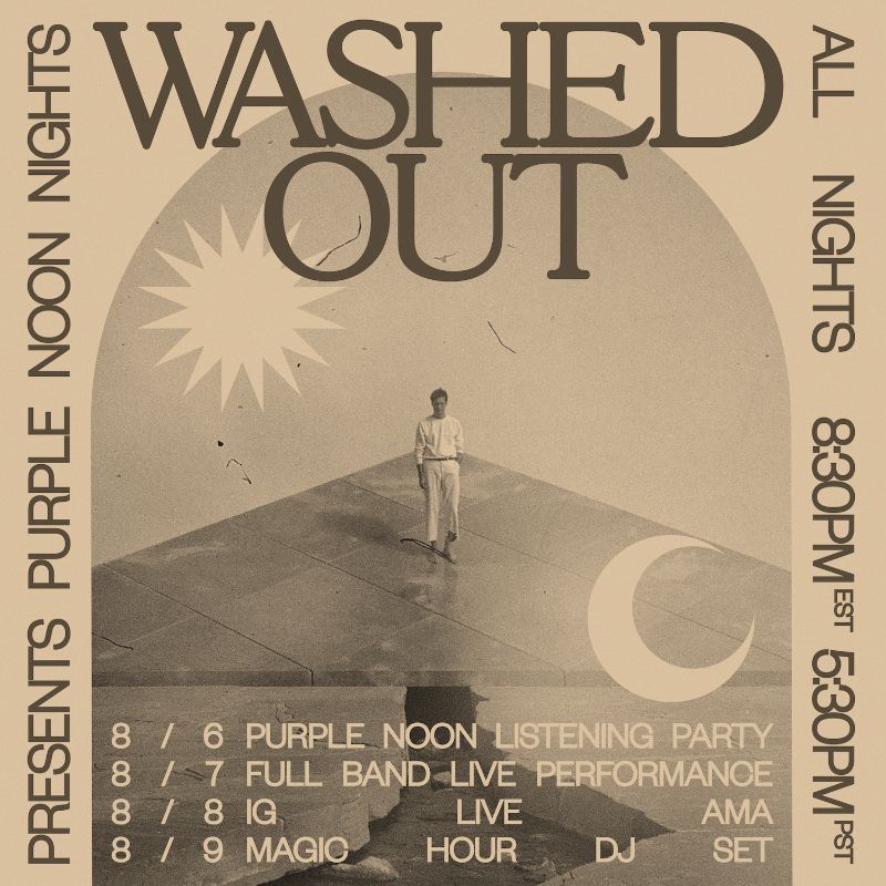 Washed Out Purple Noon Nights