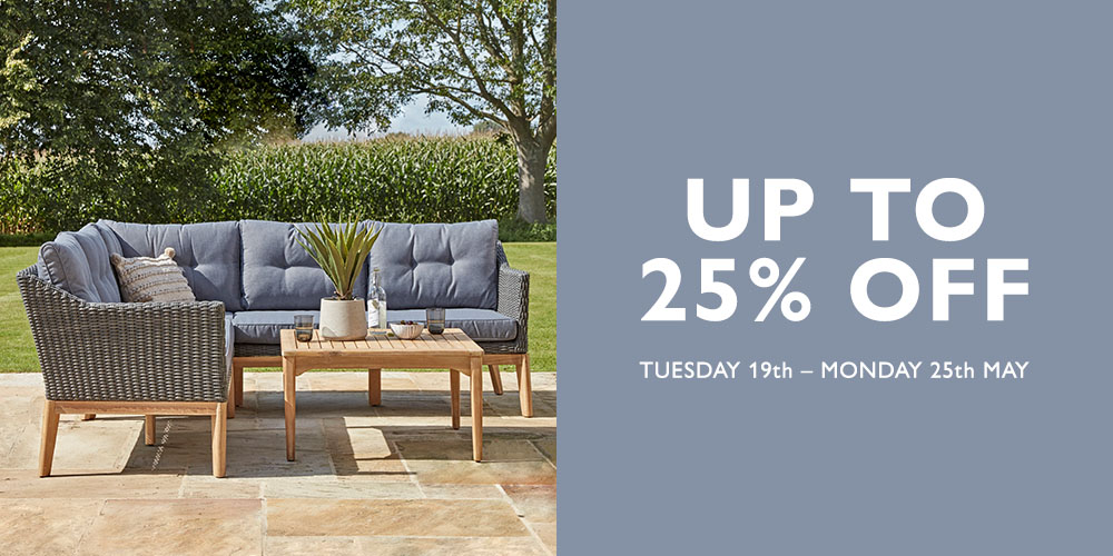 Up to 25% off until Monday 25th May