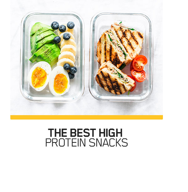The Best High Protein Snacks