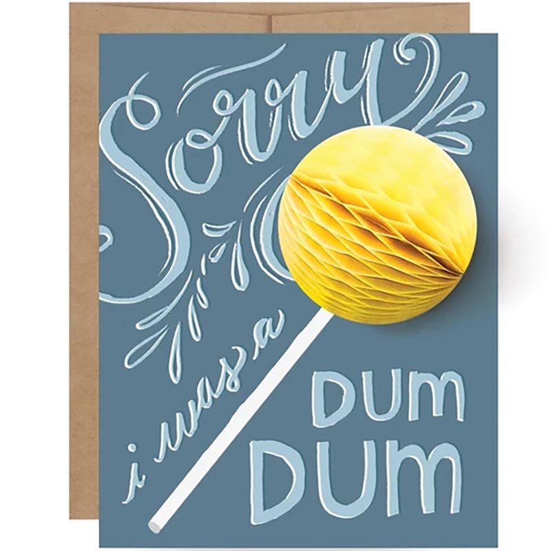 Image of Sorry I Was A Dum Dum Pop-up Greeting Card
