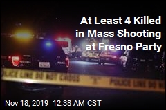 At Least 4 Killed in Mass Shooting at Fresno Party