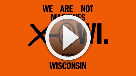 we are not machines x for wisconsin