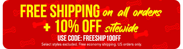 Free Shipping on all orders + 10% Off!