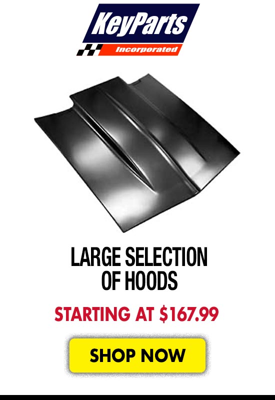 Key Parts Large Selection of Hoods - Starting at $167.99