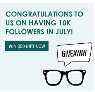 Congratulations to us on having 10k followers in July!win $50 gift now